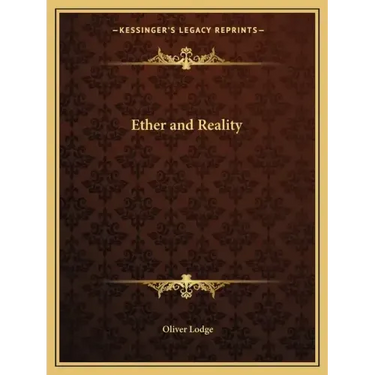 Ether and Reality