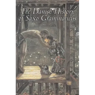 The Danish History of Saxo Grammaticus, Fiction, Fairy Tales, Folk Tales, Legends & Mythology