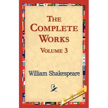 The Complete Works Volume 3