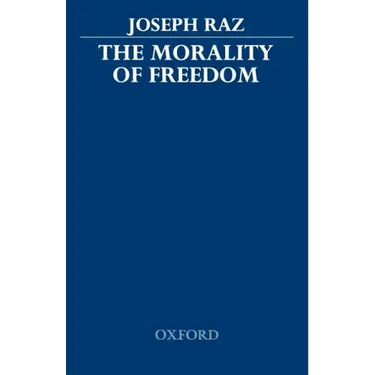 The Morality of Freedom