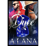 Dyce: An Urban Romance Novel