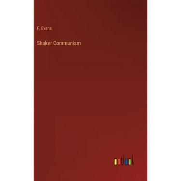 Shaker Communism
