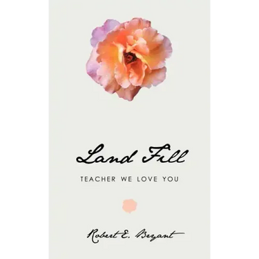 Land Fill: Teacher We Love You