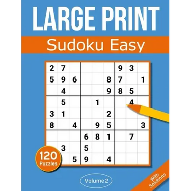 Sudoku Large Print Easy: Large Print Sudoku Puzzle Book For Adults & Seniors With 120 Easy Sudoku Puzzles - Volume 2