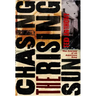 Chasing the Rising Sun: The Journey of an American Song