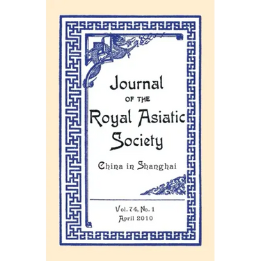 Journal of the Royal Asiatic Society China 2010