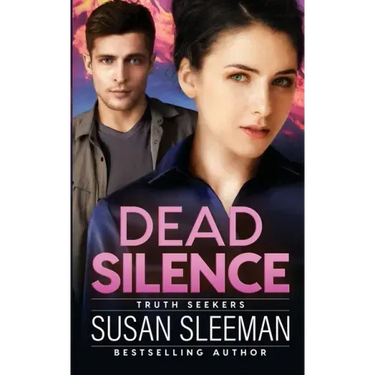 Dead Silence: Truth Seekers - Book 2