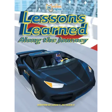 Lessons Learned Along The Journey
