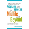 Public Library Programs and Services for Midlife and Beyond: Expanding Opportunities for a Growing Population