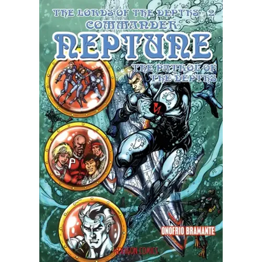The Lords of the Depths #2: Commander Neptune