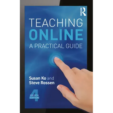 Teaching Online: A Practical Guide
