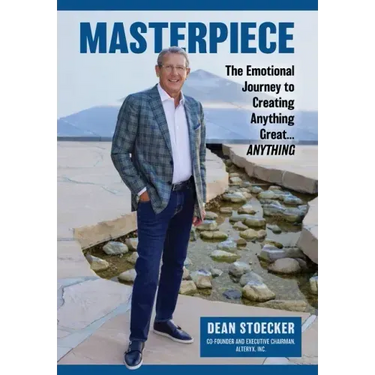 Masterpiece: The Emotional Journey to Creating Anything Great...Anything