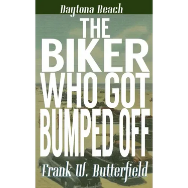 The Biker Who Got Bumped Off