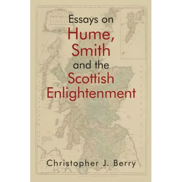 Essays on Hume, Smith and the Scottish Enlightenment