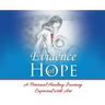 Evidence of Hope: A Personal Healing Journey Captured with Art