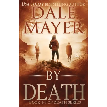 By Death Trilogy: Books 1-3