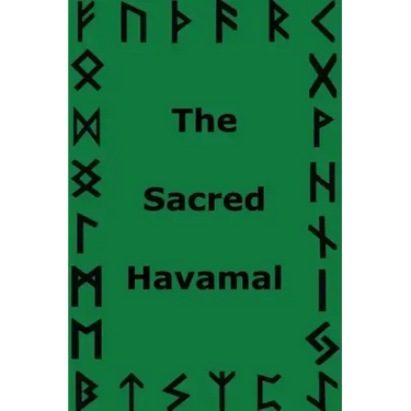 The Sacred Havamal