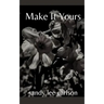 Make It Yours