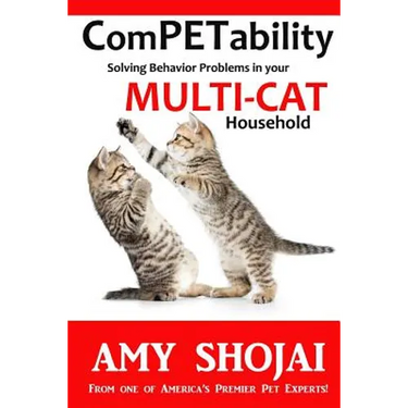 ComPETability: Solving Behavior Problems in Your Multi-Cat Household