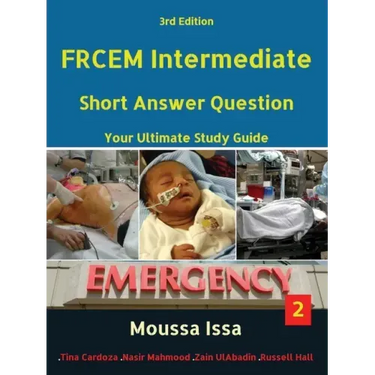 Frcem Intermediate: Short Answer Question Third edition, Volume 2 in Full Colour