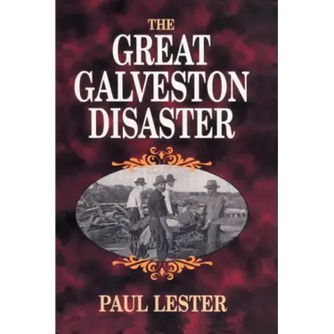 The Great Galveston Disaster