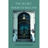 The Secret Door to Success