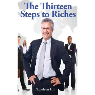 The Thirteen Steps to Riches