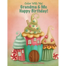 Color With Me! Grandma & Me Happy Birthday!