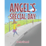 Angel's Special Day