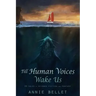 Till Human Voices Wake Us