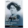 Living My Life, in Two Volumes: Vol. II