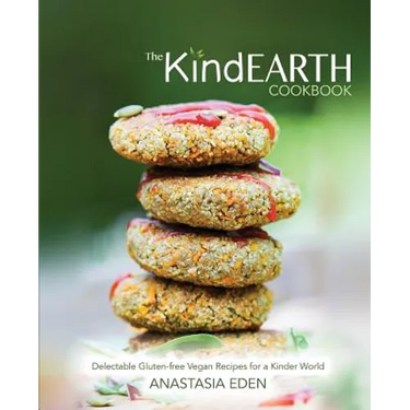 The Kind Earth Cookbook