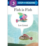 Fish Is Fish