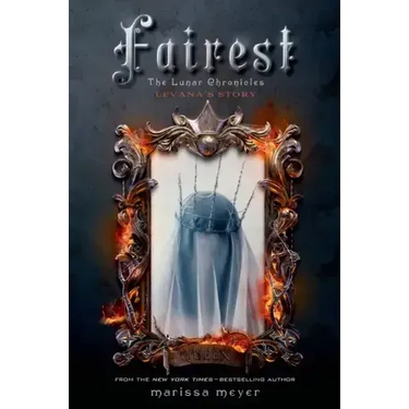 Fairest: The Lunar Chronicles: Levana's Story