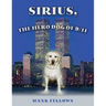 Sirius, the hero dog of 9/11