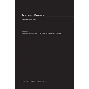 Teaching Physics: An Insoluble Task?