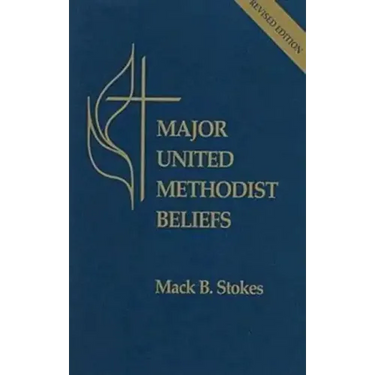 Major United Methodist Beliefs Revised