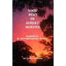 Good News on Sunday Morning: Sermons from St. Matthew Baptist Church
