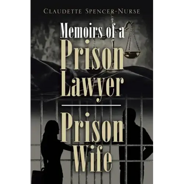 Memoirs of a Prison Lawyer - Prison Wife