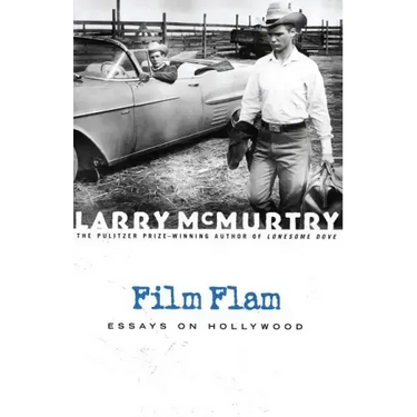 Film Flam: Essays on Hollywood