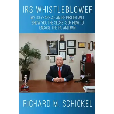 IRS Whistleblower: My 33 years as an IRS Insider will show you the secrets of how to engage the IRS and win.