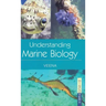 Understanding Marine Biology