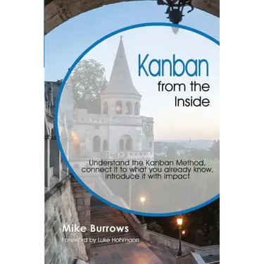 Kanban from the Inside