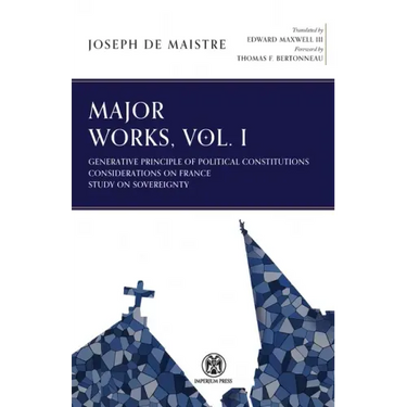 Major Works, Volume I - Imperium Press