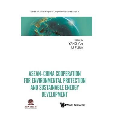 Asean-Chn Cooper Environ Protect & Sustain Energy Develop