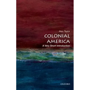 Colonial America: A Very Short Introduction
