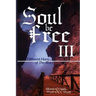 Soul Be Free III: Different Hues of The Blues