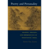 Poetry and Personality: Reading, Exegesis, and Hermeneutics in Traditional China