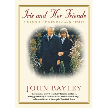 Iris and Her Friends: A Memoir of Memory and Desire