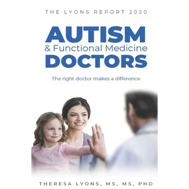 The Lyons Report 2020: Autism and Functional Medicine Doctors